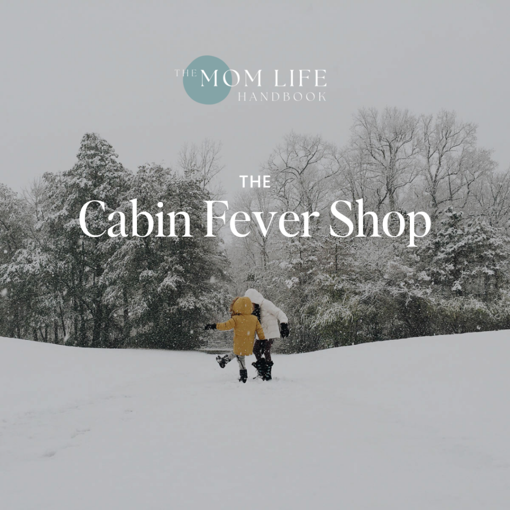 Picture of kids playing in the snow with text overlay 'The Cabin Fever Shop'