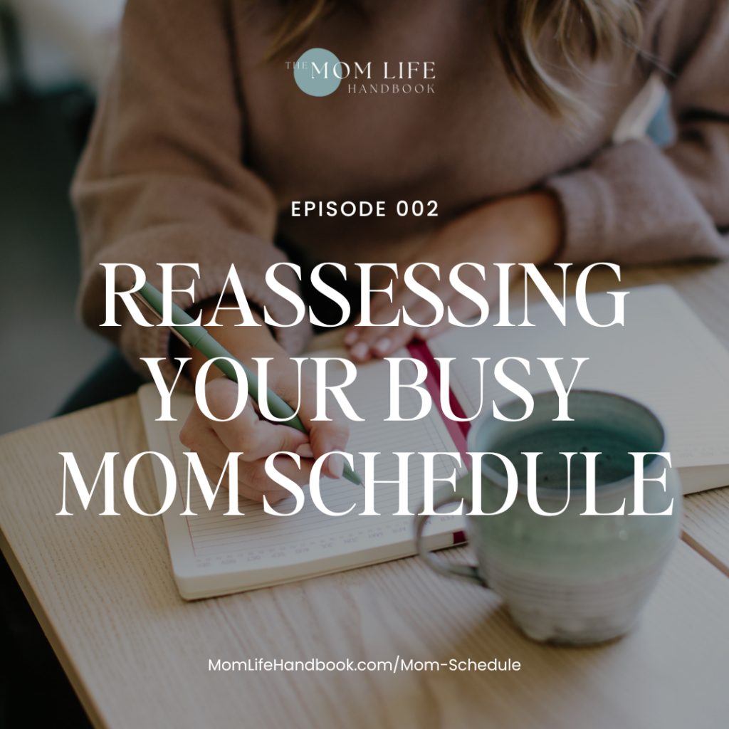 Podcast cover for episode on 4 signs your mom schedule needs a reset, focusing on reducing stress.