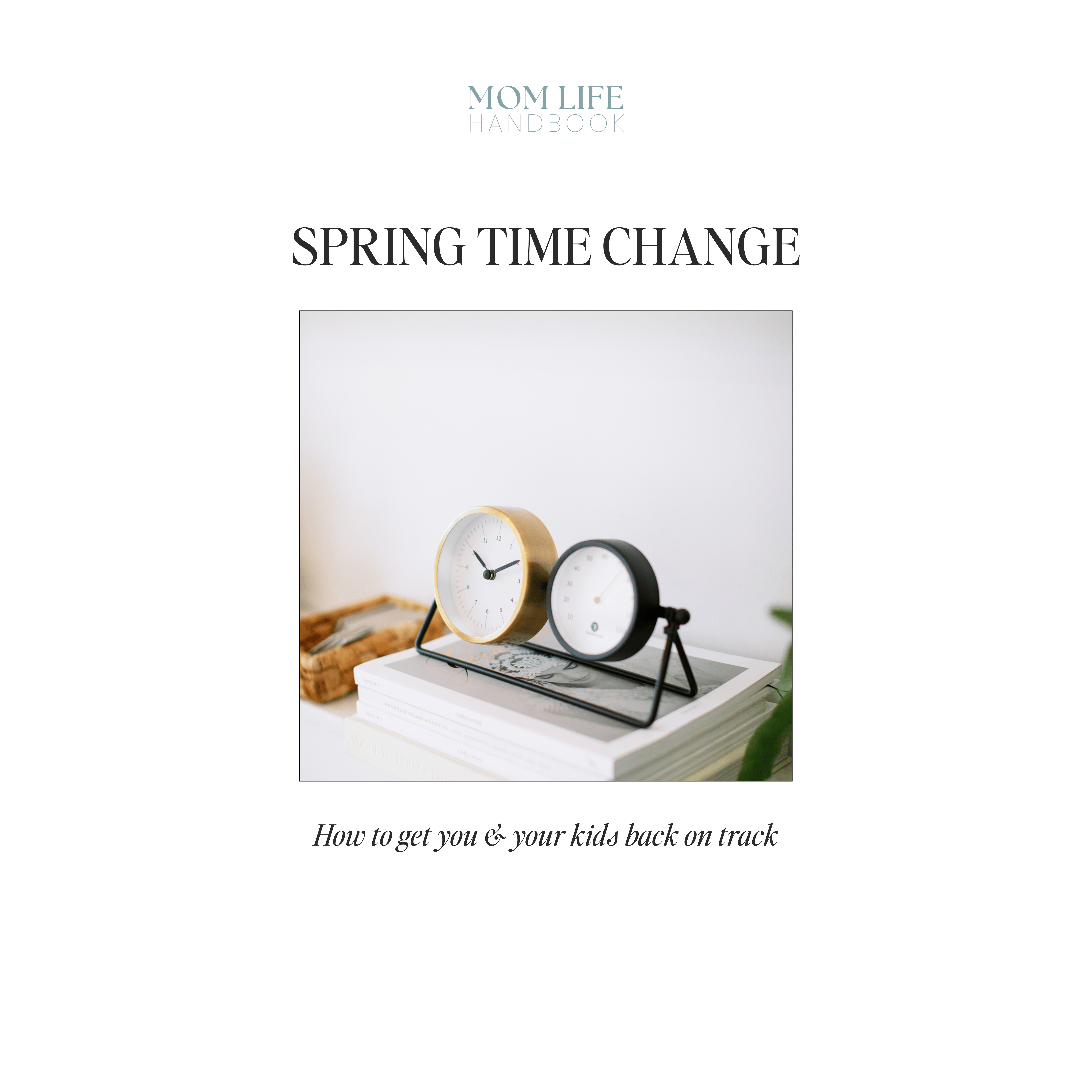 Spring forward parenting tips: How to help kids adjust to time change smoothly